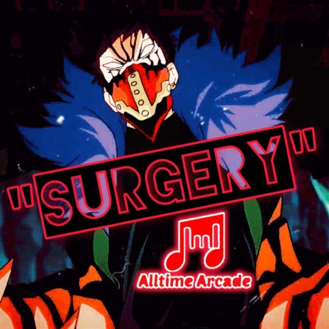 SURGERY! (Overhaul) ft. Red Rob | Boomplay Music