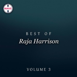 Best Of Raja Harrison, Vol. 3