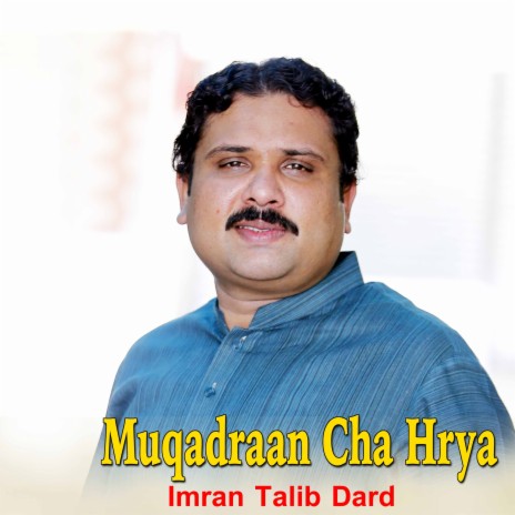 Muqadraan Cha Hrya | Boomplay Music