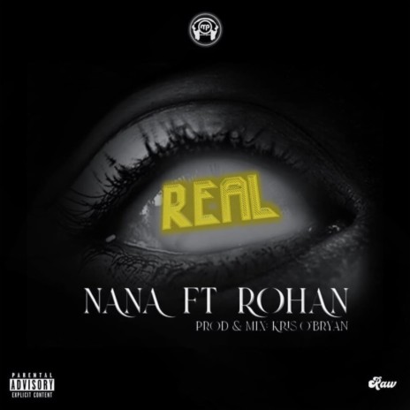 Real ft. Rohan 🅴 | Boomplay Music