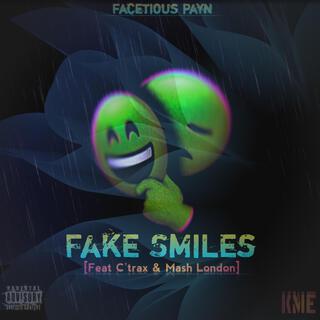 Fake Smiles