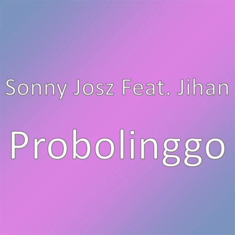 Probolinggo | Boomplay Music