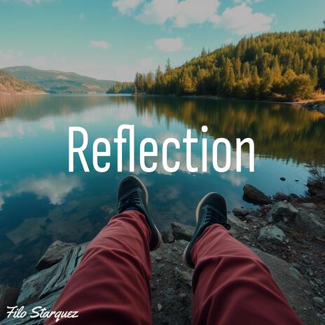 Reflection | Boomplay Music