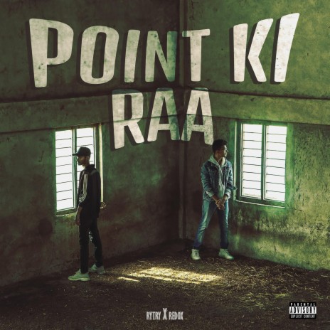 Point Ki Raa ft. Redox | Boomplay Music