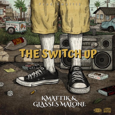 The switch up (Remix) ft. Glasses Malone | Boomplay Music