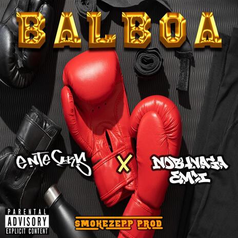 Balboa ft. Nobunaga MC | Boomplay Music