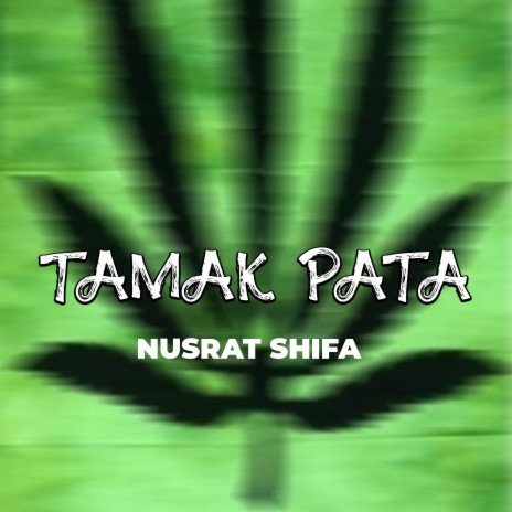 Tamak Pata | Boomplay Music