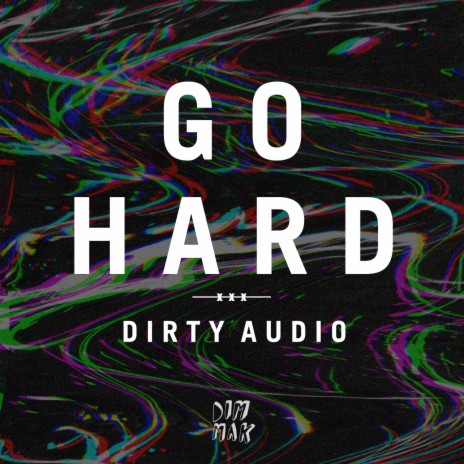 Go Hard | Boomplay Music