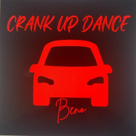 Crank Up Dance