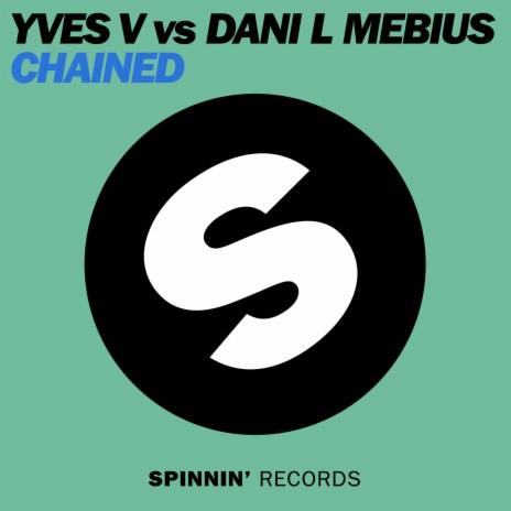 Chained ft. Dani L Mebius | Boomplay Music