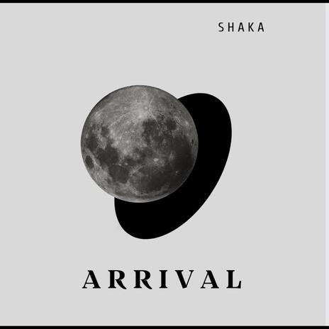 Arrival | Boomplay Music