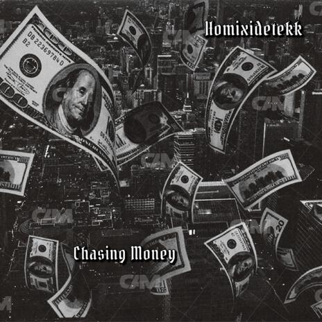 Chasing Money | Boomplay Music