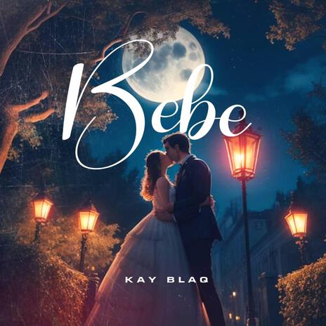 Bebe | Boomplay Music