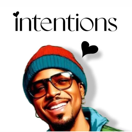 Intentions | Boomplay Music