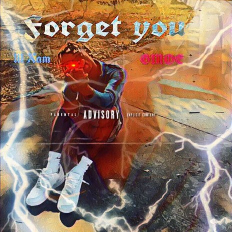 Forget you ft. YRN Gmoe | Boomplay Music