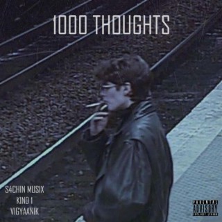 1000 Thoughts