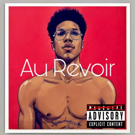 Au Revoir | Boomplay Music