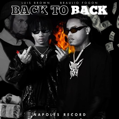 Back To Back ft. Luis Brown | Boomplay Music