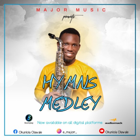 Hymns Medley by Major Music | Boomplay Music
