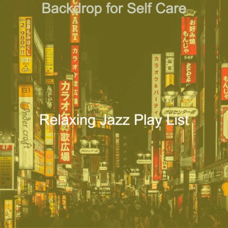 Happening Ambiance for Self Care | Boomplay Music