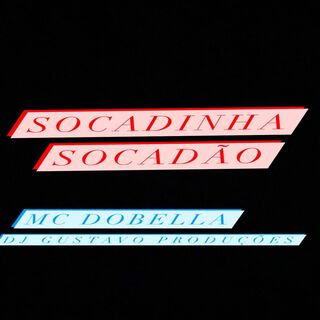 SOCADINHA SOCADÃO