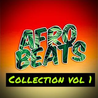 AFROBEATS COLLECTION VOL 1