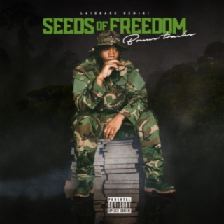 Seeds of Freedom Continued (The Bonus Tracks)