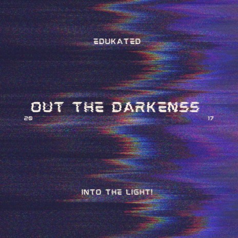 Out Of Darkness | Boomplay Music