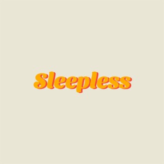 Sleepless