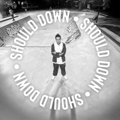 Should Down | Boomplay Music