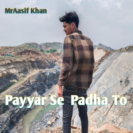 Payyar Se Padha To | Boomplay Music