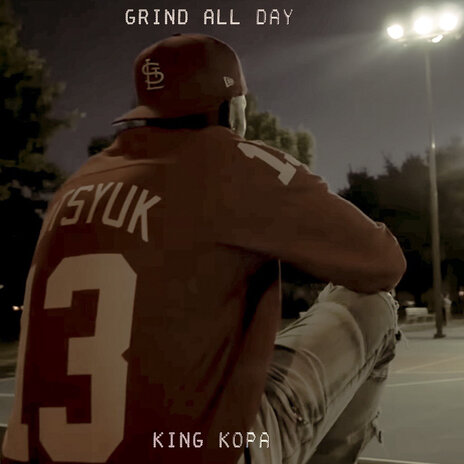 Grind All Day | Boomplay Music