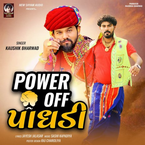 Power Off Paghdi | Boomplay Music