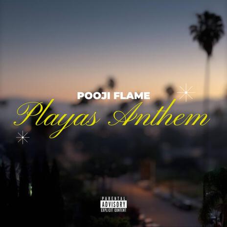 Playas Anthem (Cali Mix) | Boomplay Music