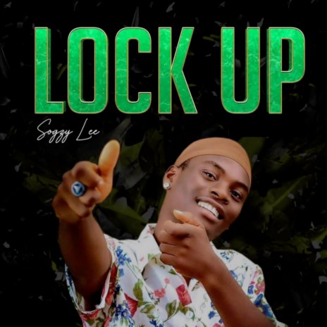 Lock Up | Boomplay Music