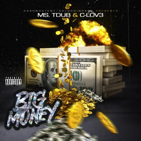 Big Money ft. C-Lov3 | Boomplay Music