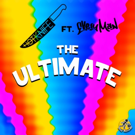 The Ultimate (Original Mix) ft. Everyman