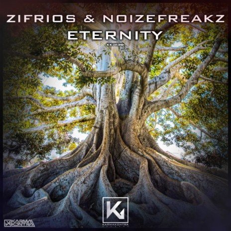 Eternity ft. NoizeFreakz