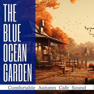 Comfortable Autumn Cafe Sound