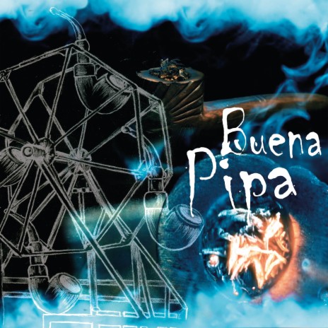 Buena Pipa | Boomplay Music