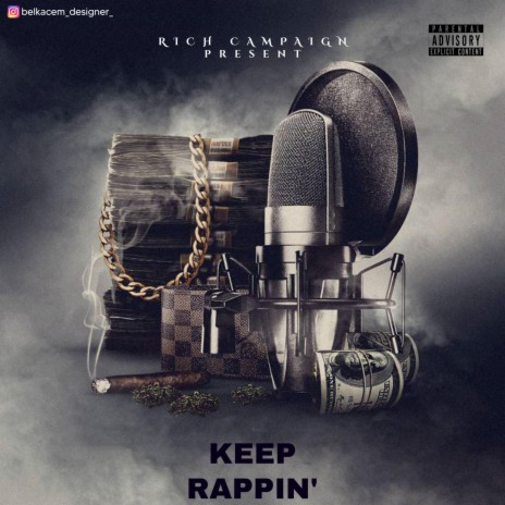Keep Rappin' | Boomplay Music