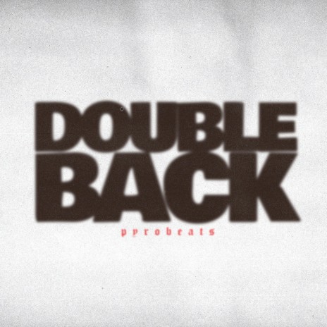 Double Back (Instrumental) | Boomplay Music