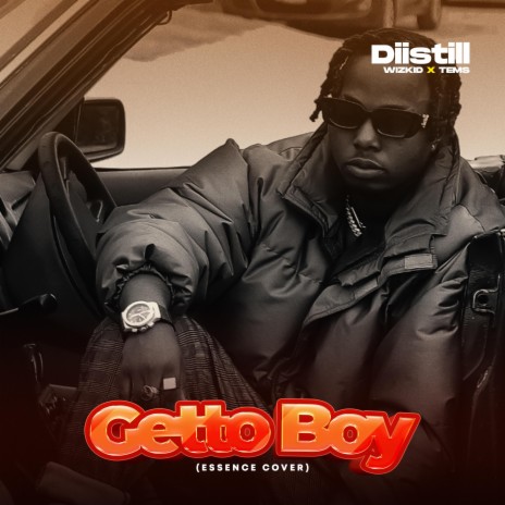 Getto Boy | Boomplay Music