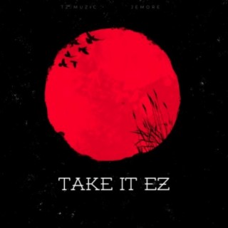 Take it Ez