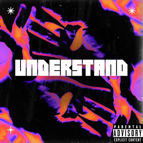 Understand | Boomplay Music