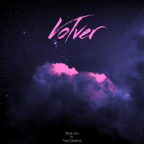 Volver ft. Tiara Diedrich | Boomplay Music