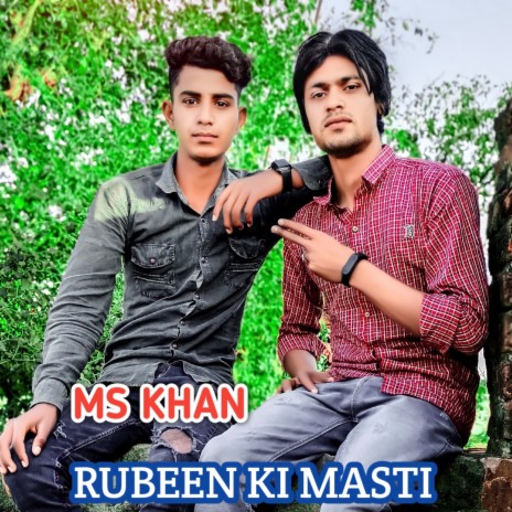 Rubeen Ki Masti | Boomplay Music