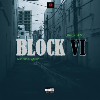 Block VI ft. Khvled402 lyrics | Boomplay Music