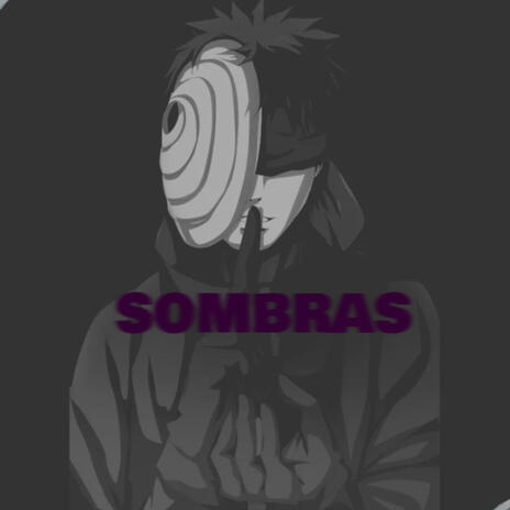 Sombras I | Boomplay Music