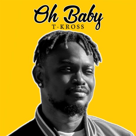 Oh Baby | Boomplay Music